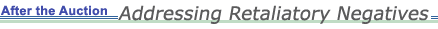 After the Auction: Addressing Retaliatory Negatives