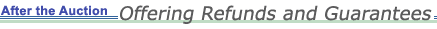 After the Auction:  Offering Refunds and Guarantees